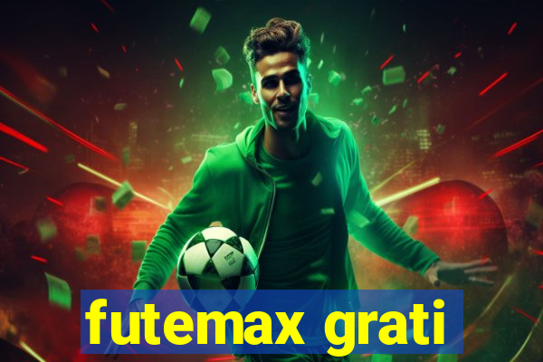 futemax grati